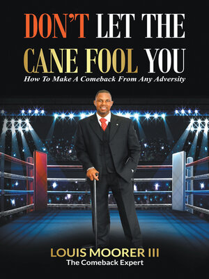 cover image of DON'T LET THE CANE FOOL YOU